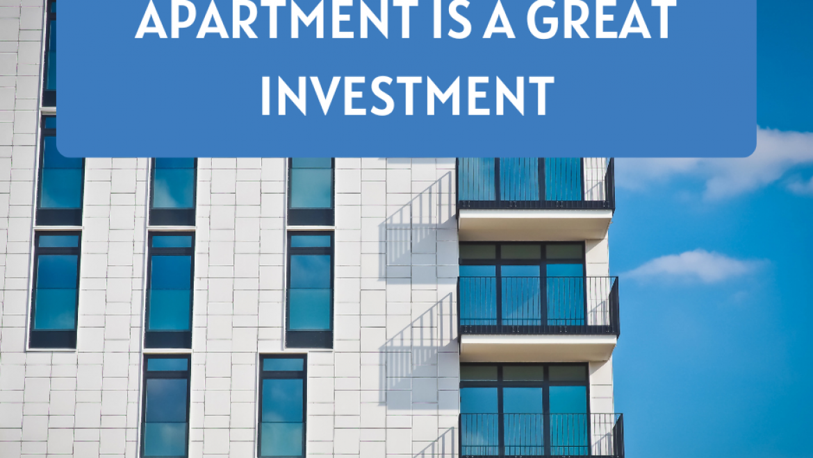 5 Reasons Why an Apartment is a Great Investment